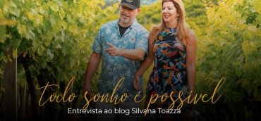 Todo sonho é possível – Entrevista a Silvana Toazza